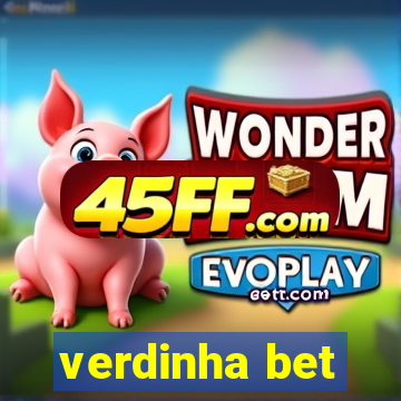 verdinha bet